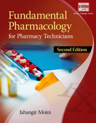 Kniha Fundamental Pharmacology for Pharmacy Technicians Jahangir Moini