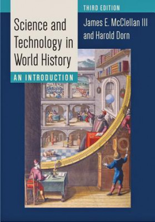 Kniha Science and Technology in World History James E. McClellan
