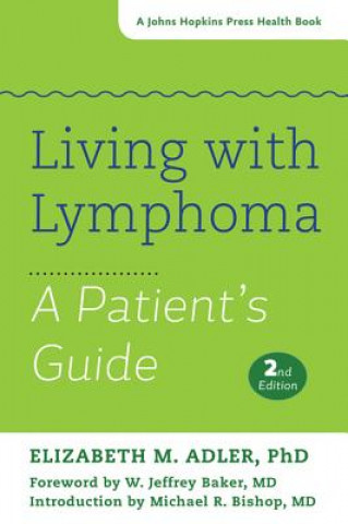 Book Living with Lymphoma Elizabeth M. Adler