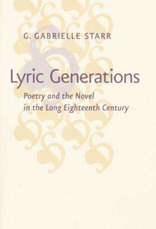 Knjiga Lyric Generations G. Gabrielle Starr