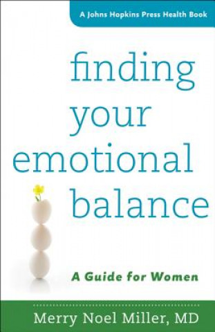 Kniha Finding Your Emotional Balance Merry Noel Miller