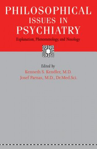 Kniha Philosophical Issues in Psychiatry 