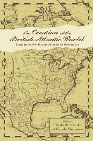 Buch Creation of the British Atlantic World Elizabeth Mancke