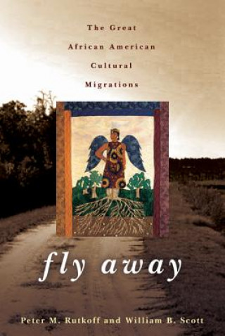 Könyv Fly Away Peter M. Rutkoff