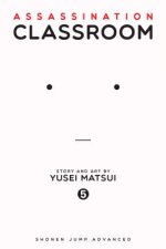 Könyv Assassination Classroom, Vol. 5 Yusei Matsui