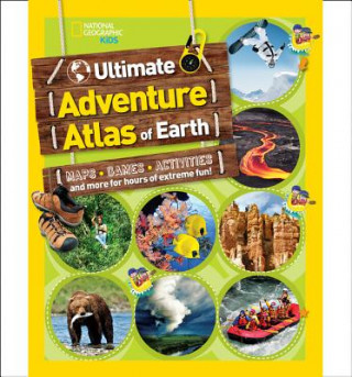 Book Ultimate Adventure Atlas of Earth National Geographic Kids