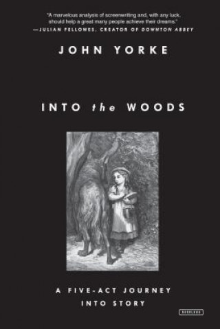 Книга Into the Woods John Yorke