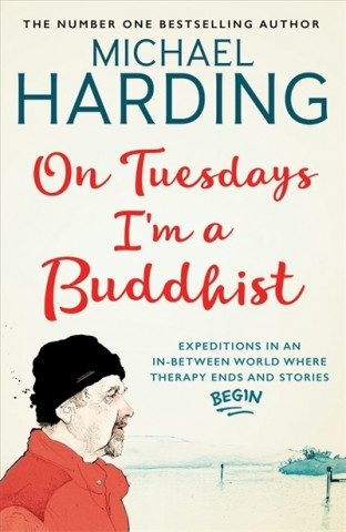 Könyv On Tuesdays I'm a Buddhist Michael Harding