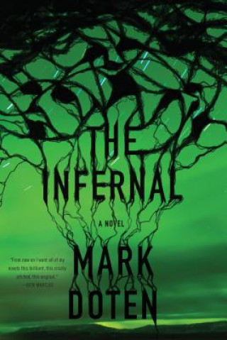 Knjiga Infernal Mark Doten