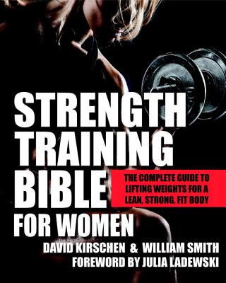 Knjiga Strength Training Bible For Women William Smith