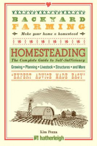 Könyv Backyard Farming: Homesteading Kim Pezza