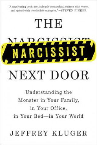Carte Narcissist Next Door Jeffrey Kluger