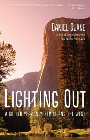 Kniha Lighting Out Daniel Duane