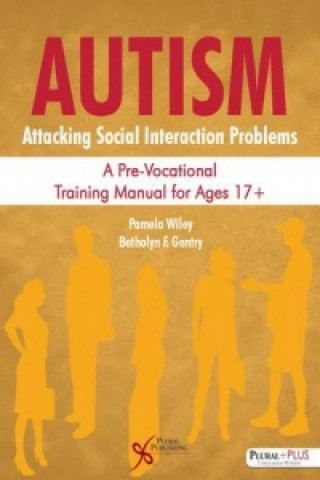 Buch Autism: Attacking Social Interaction Problems Pamela Wiley