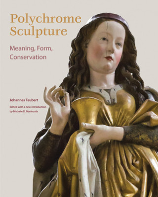 Kniha Polychrome Sculpture Johannes Taubert