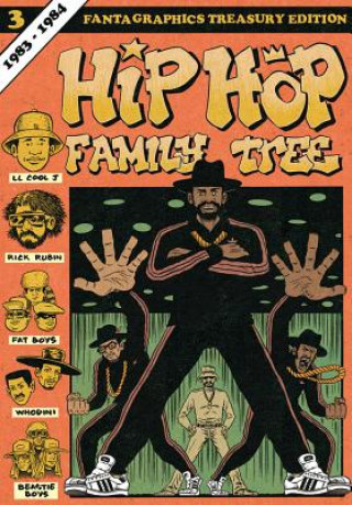 Könyv Hip Hop Family Tree Book 3: 1983-1984 Ed Piskor