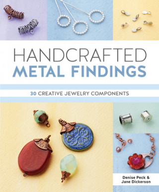 Carte Handcrafted Metal Findings Denise Peck