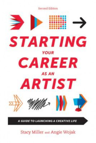 Kniha Starting Your Career as an Artist Angie Wojak
