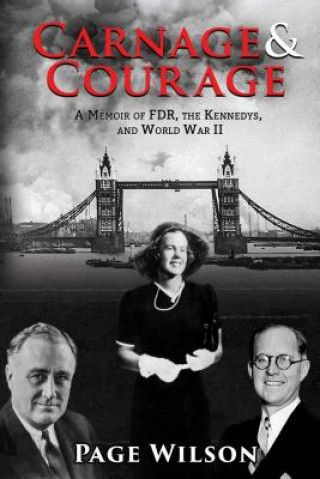 Kniha Carnage and Courage Page Wilson
