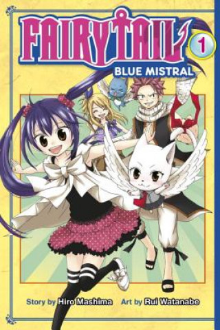 Carte Fairy Tail Blue Mistral Hiro Mashima