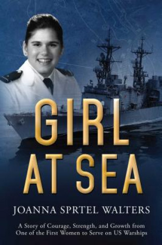 Könyv Girl at Sea Joanna Sprtel Walters