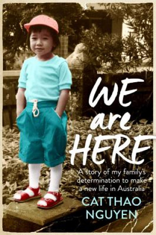 Buch We Are Here Cat Thao Nguyen
