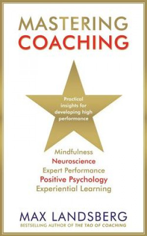 Kniha Mastering Coaching Max Landsberg