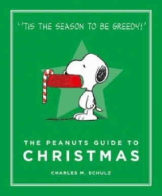 Kniha Peanuts Guide to Christmas Charles M. Schulz