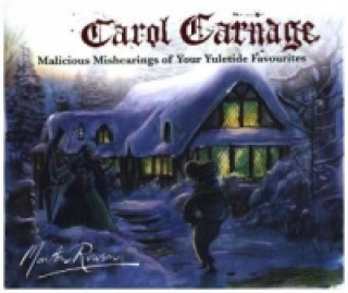 Kniha Carol Carnage Martin Rowson