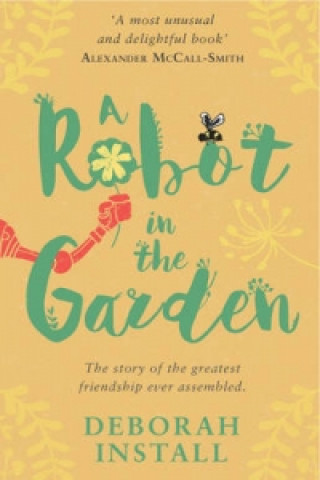 Carte Robot In The Garden Deborah Install