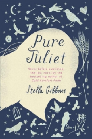 Könyv Pure Juliet Stella Gibbons