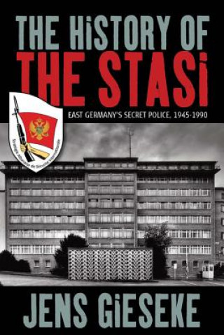 Kniha History of the Stasi Jens Gieseke