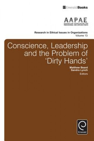 Libro Conscience, Leadership and the Problem of 'Dirty Hands' Matthew Beard