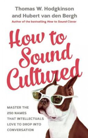 Książka How to Sound Cultured Hubert van den Bergh