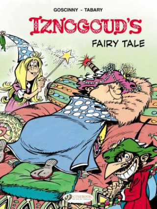 Carte Iznogoud 12 - Iznougouds Fairy Tale René Goscinny