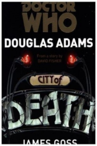 Knjiga Doctor Who: City of Death Douglas Adams