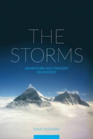 Kniha Storms Mike Trueman
