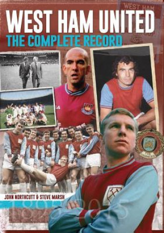 Könyv West Ham: The Complete Record Steve Marsh