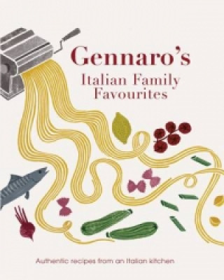 Knjiga Gennaro's Italian Family Favourites Gennaro Contaldo