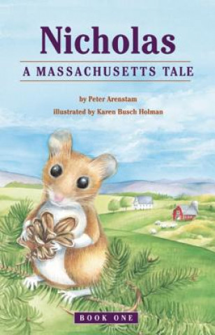 Książka Nicholas, A Massachusetts Tale Peter Arenstam