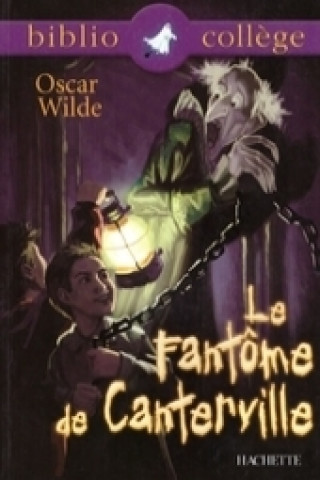 Kniha Le fantome de Canterville Oscar Wilde