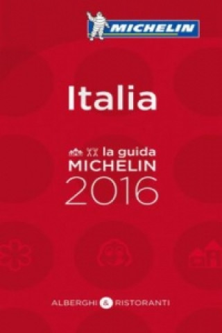 Kniha MICHELIN Italia 2016 
