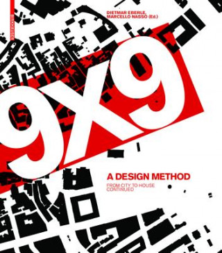 Könyv 9 x 9 - A Method of Design Dietmar Eberle
