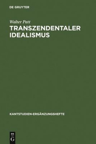 Книга Transzendentaler Idealismus Walter Patt