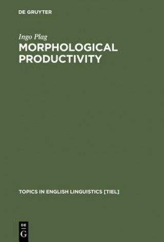 Книга Morphological Productivity Ingo Plag