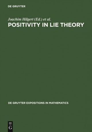 Kniha Positivity in Lie Theory Joachim Hilgert