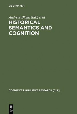 Könyv Historical Semantics and Cognition Andreas Blank