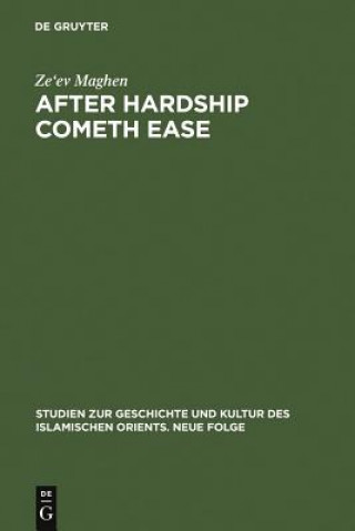 Buch After Hardship Cometh Ease Ze'ev Maghen