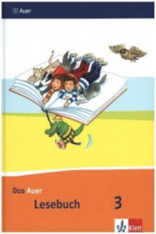 Buch Das Auer Lesebuch 3. Ausgabe Bayern Ruth Dolenc-Petz