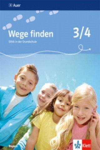 Kniha Wege finden 3/4. Ausgabe Bayern 